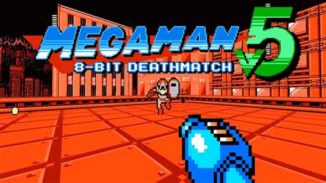 mega man 8 bit deathmatch v5.